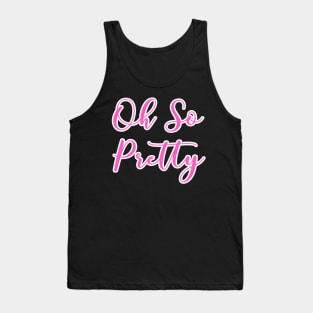 AKA Shirts - Oh So Pretty - AKA Paraphernalia Tank Top